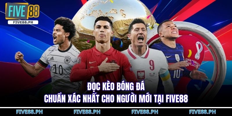 đọc kèo bóng đá